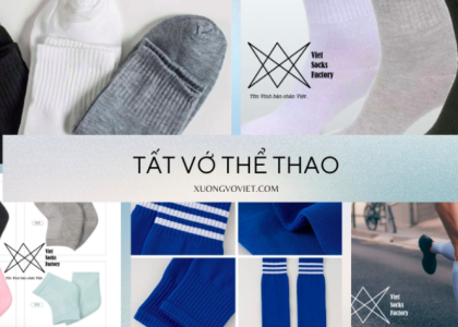 Xưởng Sản Xuất Vớ Việt  Uy Tín – Chất Lượng – Giá Gốc.